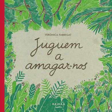 Juguem a amagar-nos | 9788418972102 | Verónica Fabregat