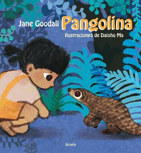 Pangolina (castellà) | 9788418859083 | Jane Goodall ; Daishu Ma