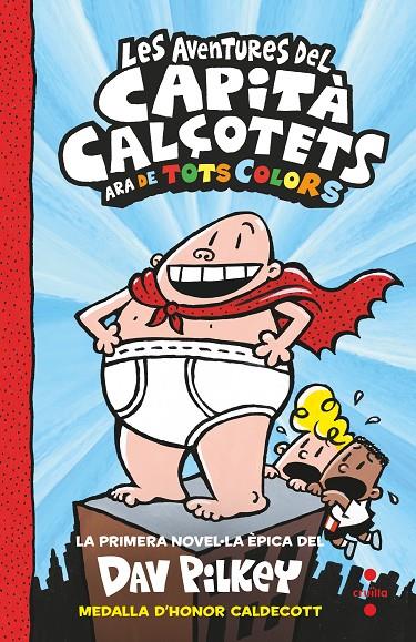 Les aventures del Capità Calçotets | 9788466149693 | Dav Pilkey