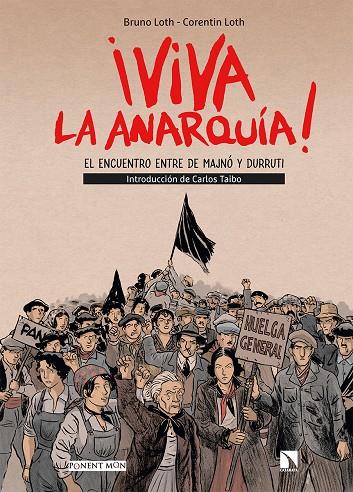 ¡Viva la anarquía! : El encuentro entre Majnó y Durruti 1 | 9788417318901 | Bruno Loth ; Corentin Loth