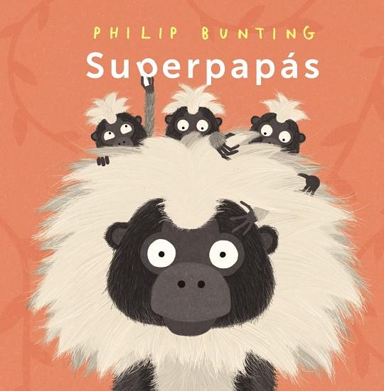 Superpapás | 9788414338070 | Philip Bunting