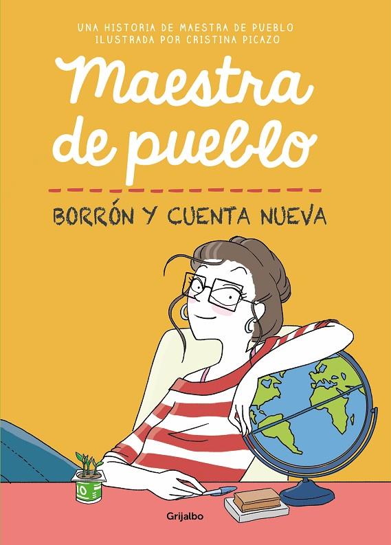 Maestra de pueblo : Borrón y cuenta nueva | 9788425358616 | Cristina Picazo