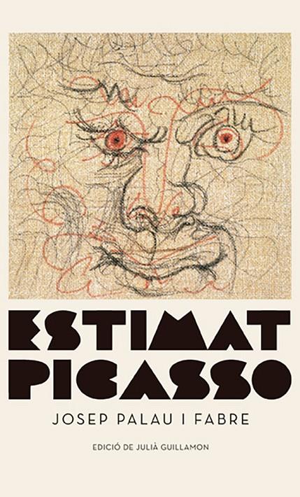 Estimat Picasso | 9788417747343 | Josep Palau i Fabre