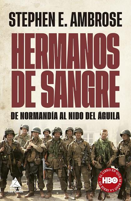 Hermanos de sangre | 9788418217746 | Stephen E. Ambrose