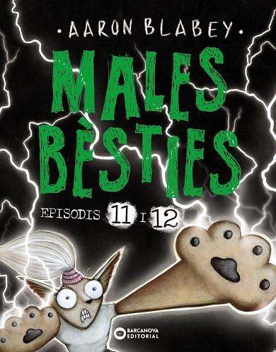 Males bèsties episodis 11 i 12 | 9788448955465 | Aaron Blabey