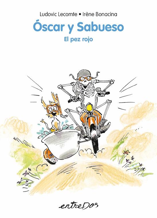 Óscar y Sabueso : El pez rojo | 9788418900532 | Ludovic Lecomte ; Irène Bonacina