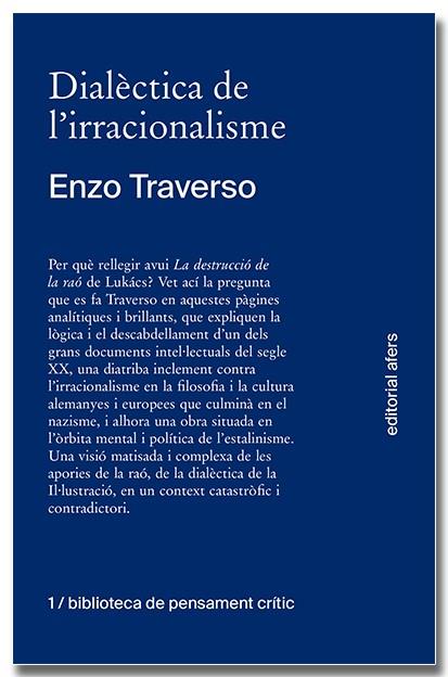 Dialèctica de l'irracionalisme | 9788418618260 | Enzo Traverso