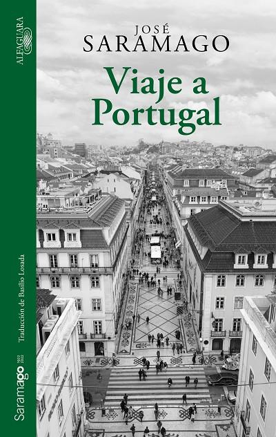 Viaje a Portugal | 9788420462721 | José Saramago