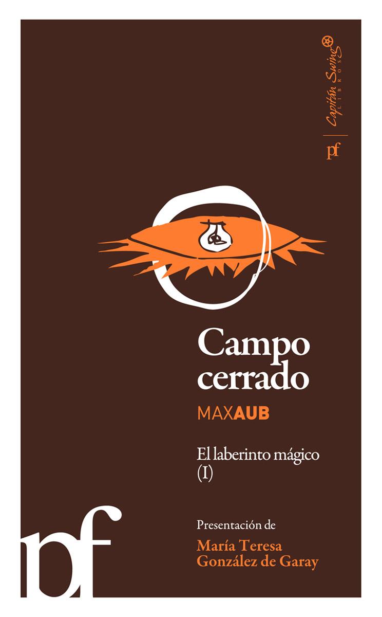 Campo cerrado | 9788493770945 | Max Aub