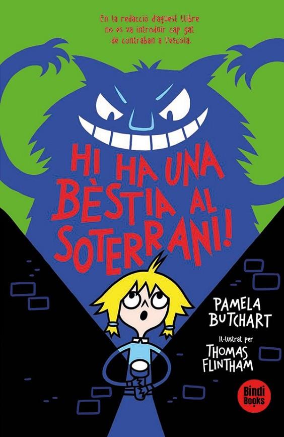 Hi ha una bèstia al soterrani! | 9788418288685 | Pamela Butchart ; Thomas Flintham