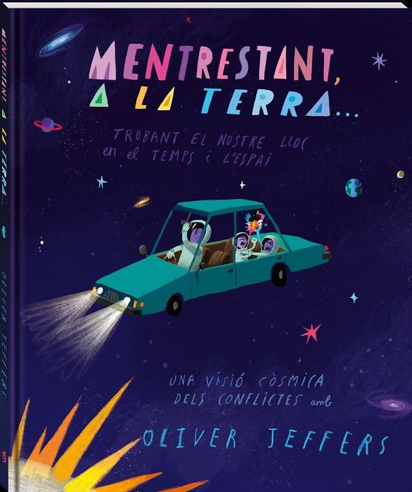 Mentrestant, a la Terra... | 9788418762369 | Oliver Jeffers