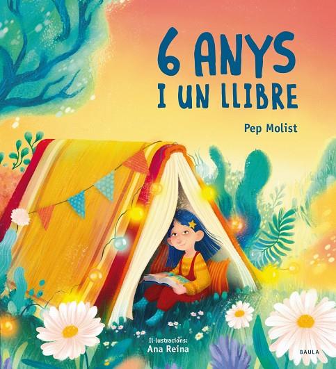 6 anys i un llibre | 9788447951253 | Pep Molist ; Ana Reina