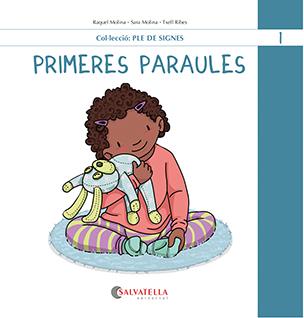 Primeres paraules | 9788419565457 | Raquel Molina ; Sara Molina ; Txell Ribes