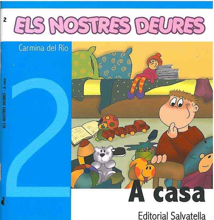 A Casa (els nostres deures 2) | 9788484123705 | Carmina Del Rio Galve