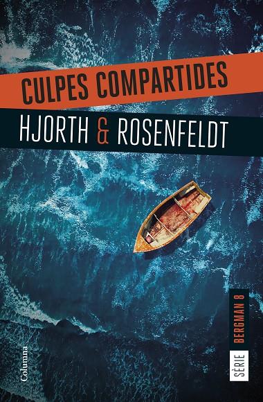 Culpes compartides (Bergman; 8) | 9788466432207 | Michael Hjorth ; Hans Rosenfeldt