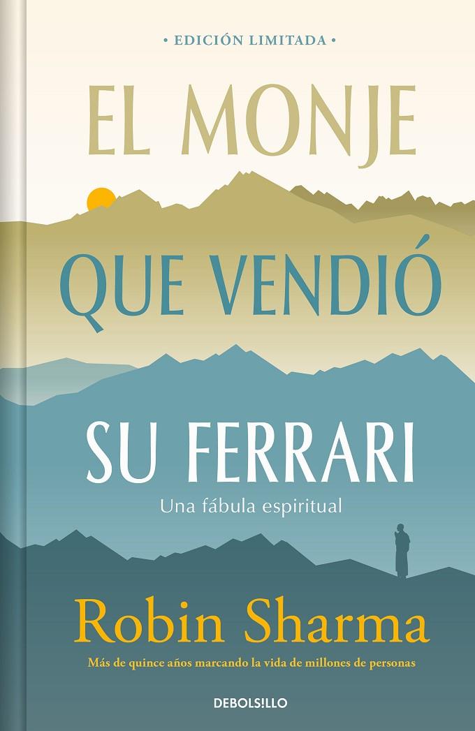 El monje que vendió su Ferrari | 9788466376198 | Robin Sharma