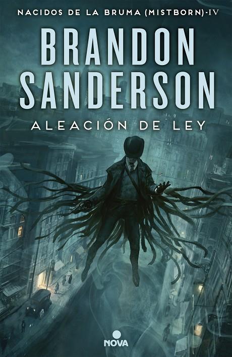 Aleación de ley (Nacidos de la bruma; 4) | 9788466658928 | Brandon Sanderson