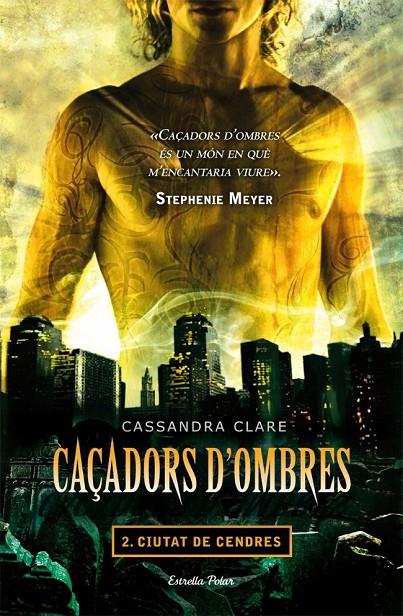 Ciutat de cendres (Caçadors d'ombres 2) | 9788499322346 | Cassandra Clare