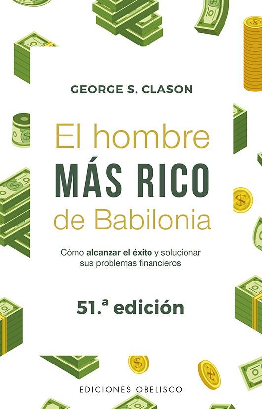 El hombre más rico de Babilonia | 9788491114543 | George S. Clason