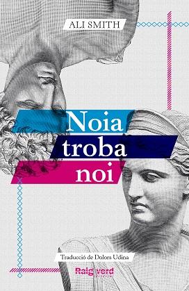 Noia troba noi | 9788419206961 | Ali Smith