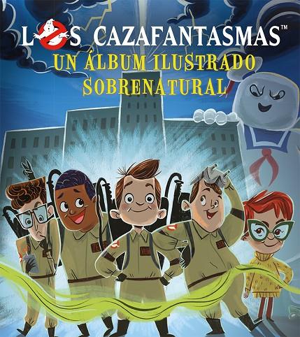 Los cazafantasmas | 9788491455783 | G.M. Berrow ; J.M. Kehoe ; Forrest Burdett