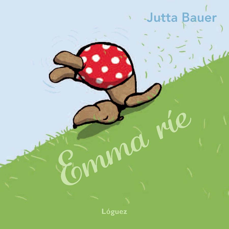 Emma ríe | 9788496646520 | Jutta Bauer