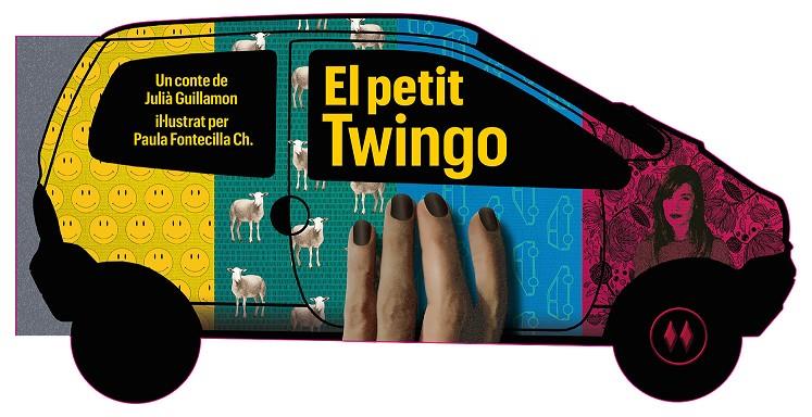 El petit Twingo | 9788412414868 | Julià Guillamon ; Paula Fontecilla Ch.