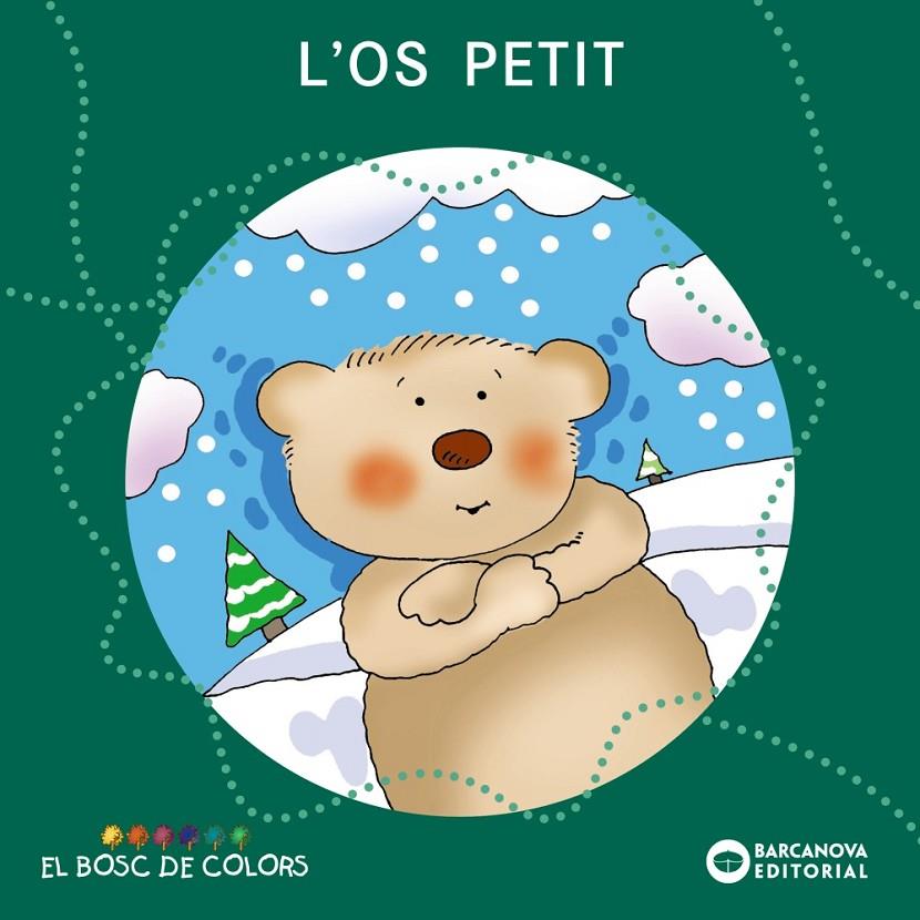 L'ós petit | 9788448919498 | Estel Baldó ; Rosa Gil ; Maria Soliva ; Mercè Arànega