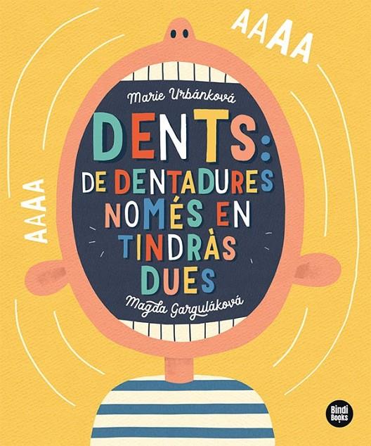 Dents : de dentadures, només en tindràs dues! | 9788418288791 | Marie Urbánková ; Magda Garguláková