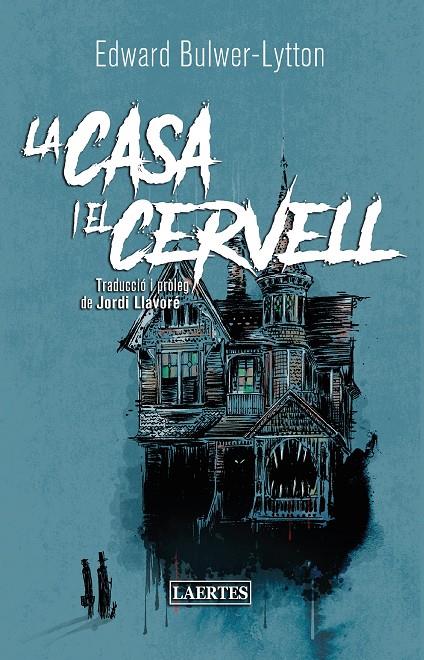 La casa i el cervell | 9788418292439 | Edward Bulwer-Lytton