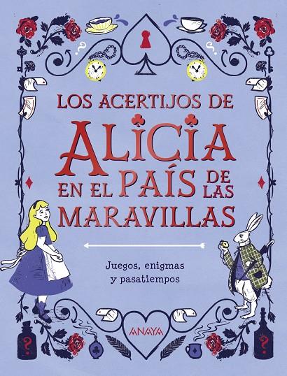 Los acertijos de Alicia en el país de las maravillas | 9788469866351 | Gareth Moore