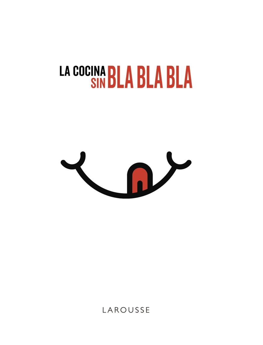 La cocina sin bla, bla, bla | 9788417273750