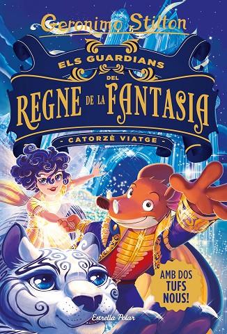 Els guardians del Regne de la Fantasia (catorzè viatge) | 9788413890395 | Geronimo Stilton