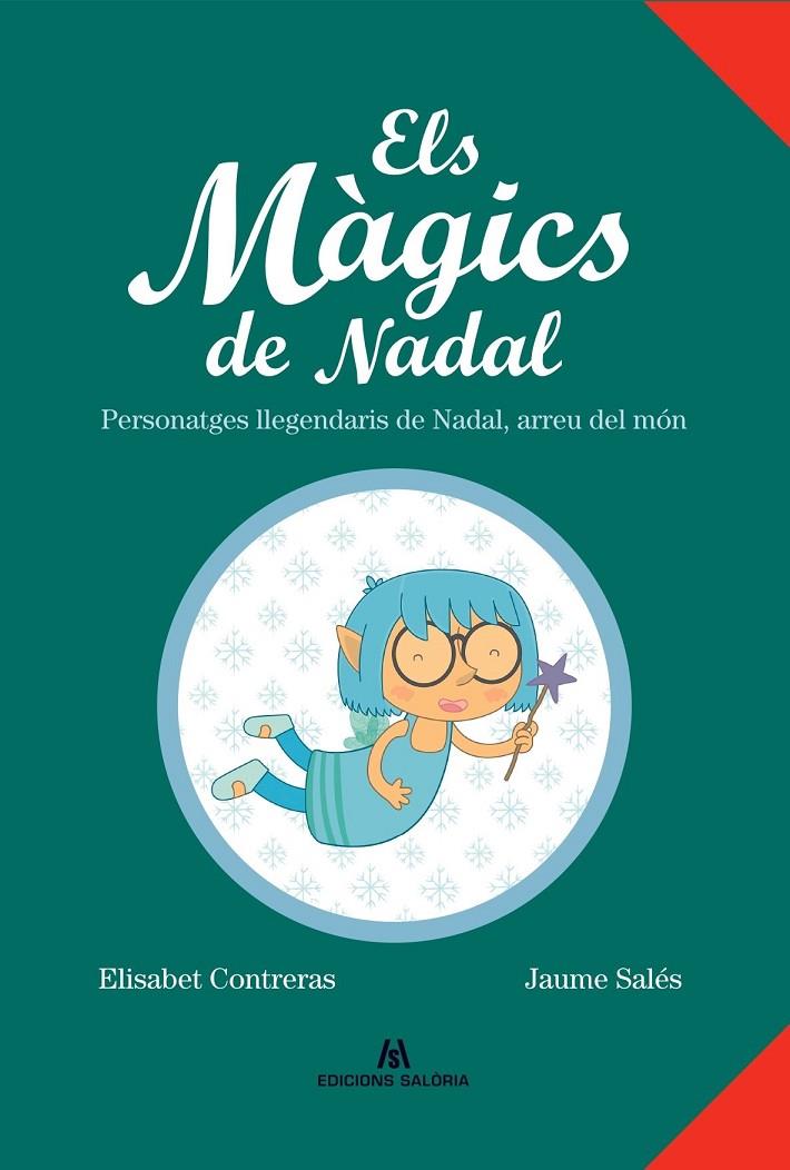 Els Màgics de Nadal | 9788412292435 | Elisabet Contreras ; Jaume Salés