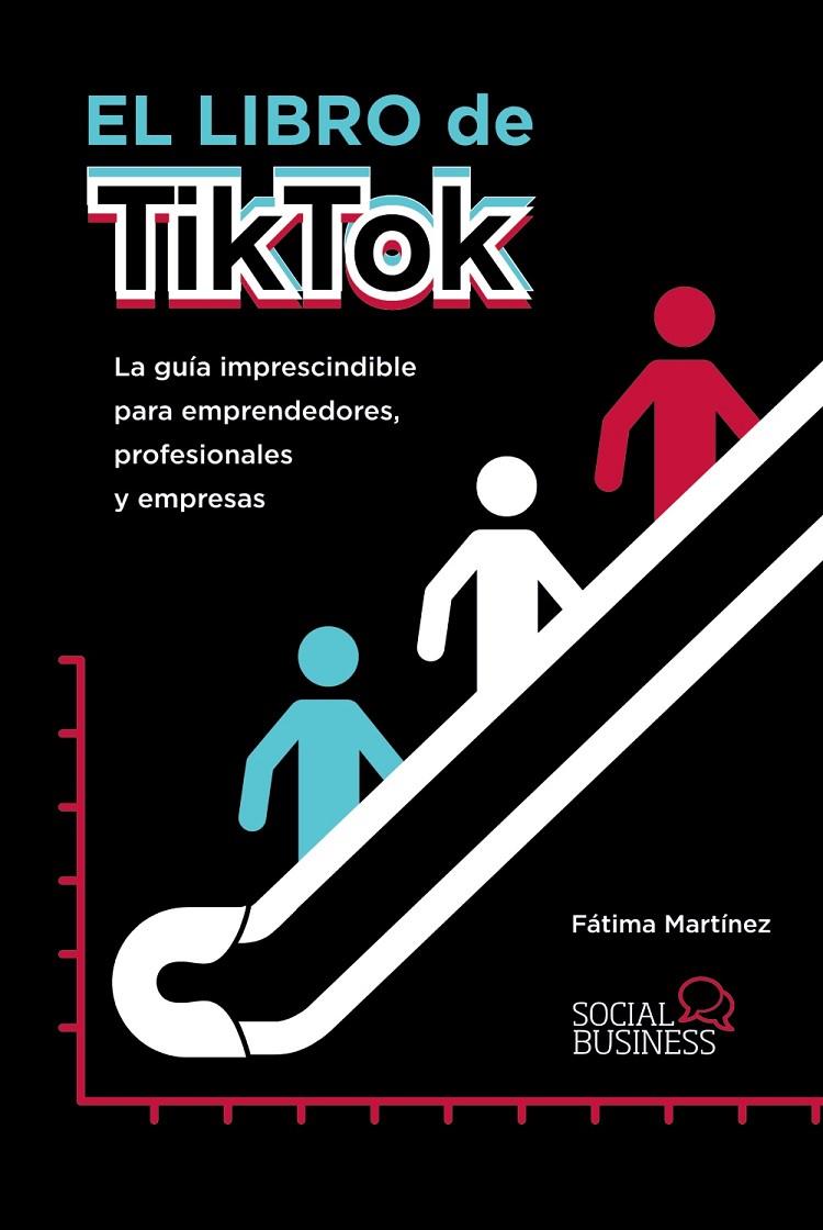 El libro de TikTok | 9788441543607 | Fátima Martínez