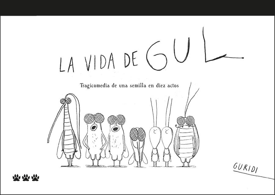 La vida de Gul | 9788412112672 | Guridi