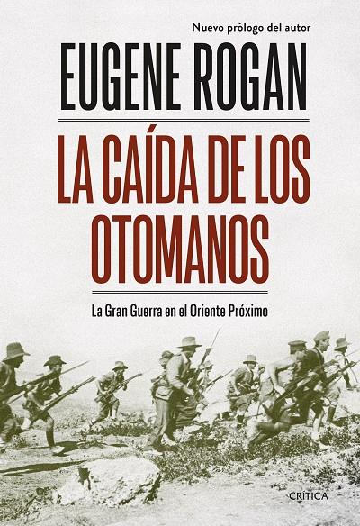 La caída de los otomanos | 9788491993803 | Eugene Rogan