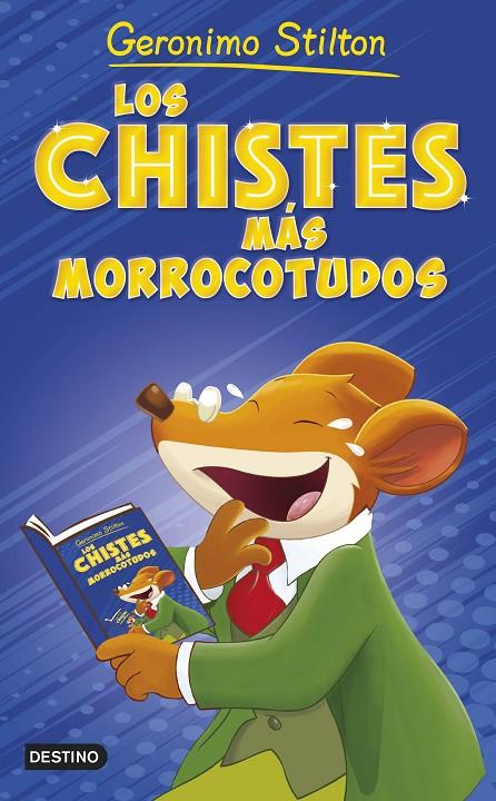 Los chistes más morrocotudos | 9788408262633 | Geronimo Stilton