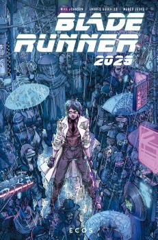 Blade Runner 2029 | 9788467949254 | Mike Johnson ; Andrés Guinaldo ; Marco Lesko 