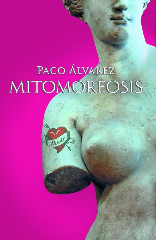 Mitomorfosis | 9788418016165 | Pavo Álvarez