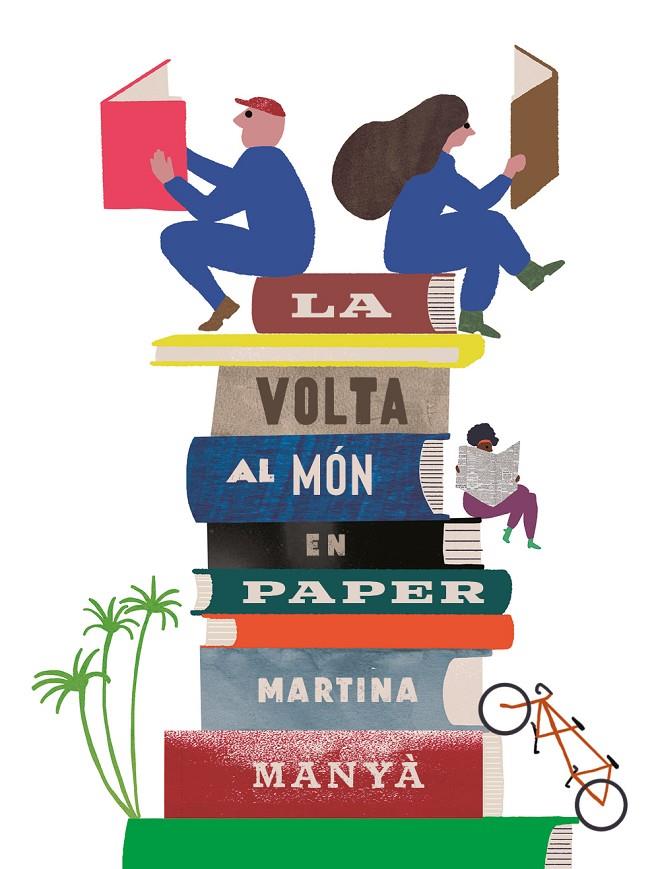 La volta al món en paper | 9788418284922 | Martina Manyà