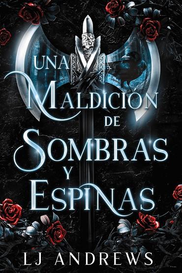 Una maldición de sombras y espinas | 9788419988027 | L.J. Andrews