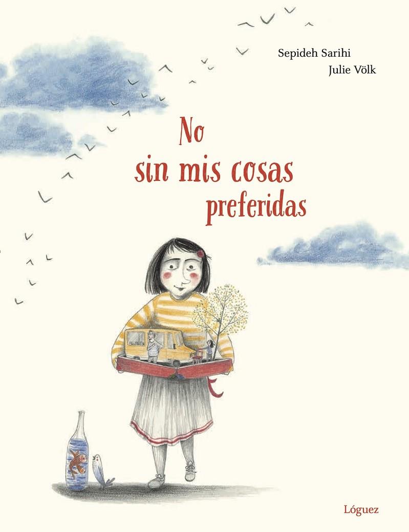 No sin mis cosas preferidas | 9788412158311 | Sepideh Sarihi ; Julie Völk