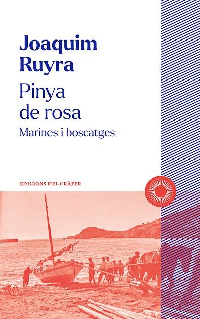 Pinya de rosa | 9788412828603 | Joaquim Ruyra