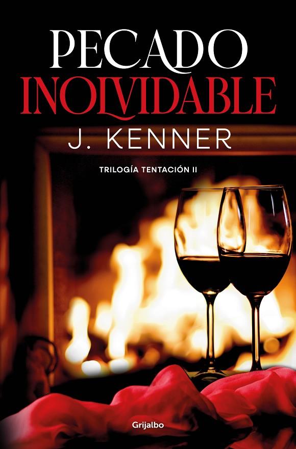 Pecado inolvidable (Tentación; 2) | 9788425360985 | J. Kenner