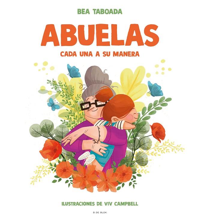 Abuelas : cada una a su manera | 9788418054310 | Bea Taboada