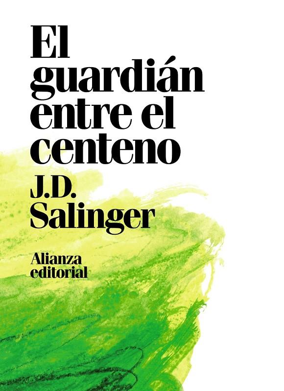 El guardián entre el centeno | 9788491049418 | J.D. Salinger