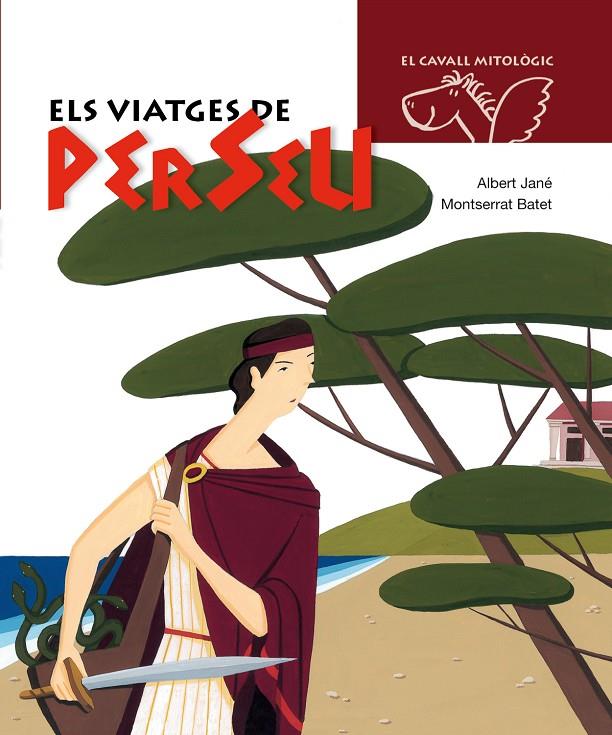 Els viatges de Perseu | 9788498252378 | Albert  Jané ; Montserrat Batet