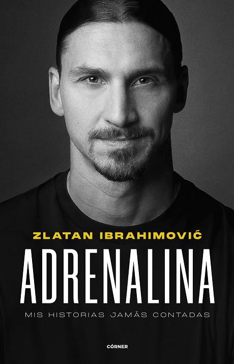 Adrenalina | 9788412511031 | Zlatan Ibrahimovic