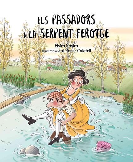 Els passadors i la serpent ferotge | 9788412476866 | Elvira Rovira ; Roser Calafell